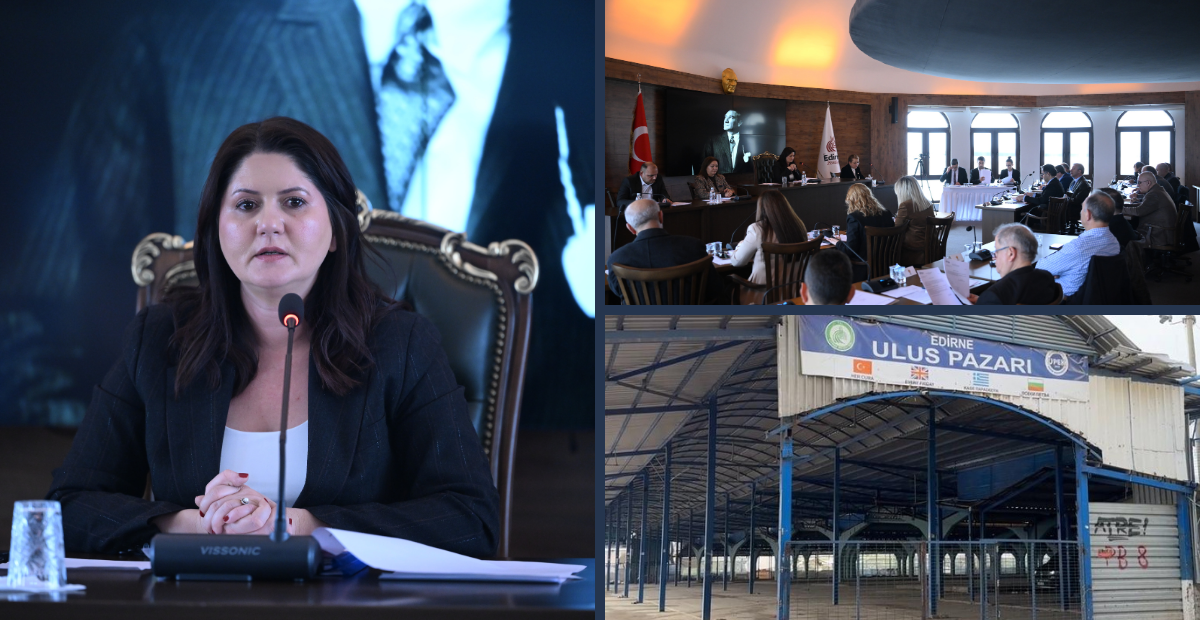 Edirne'de Sosyete Pazarı’nın Yeni Dönemi: Ulus Pazarı Artık “Balkan Pazarı” Olarak İşletilecek